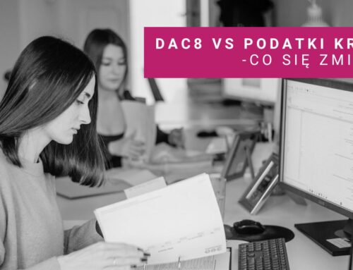 Dyrektywa DAC8 a zmiany w raportowaniu transakcji krypto