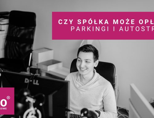 Czy opłata za autostrady i parkingi to koszty podatkowe w spółce